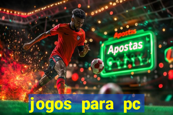 jogos para pc download gratis completo offline